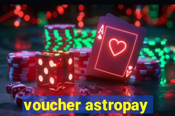 voucher astropay